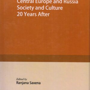 REVISITING EAST CENTRAL EUROPE AND RUSSIA SOCIETY AND CULTURE 20 YEARS AFTER ( HARDCOVER)
